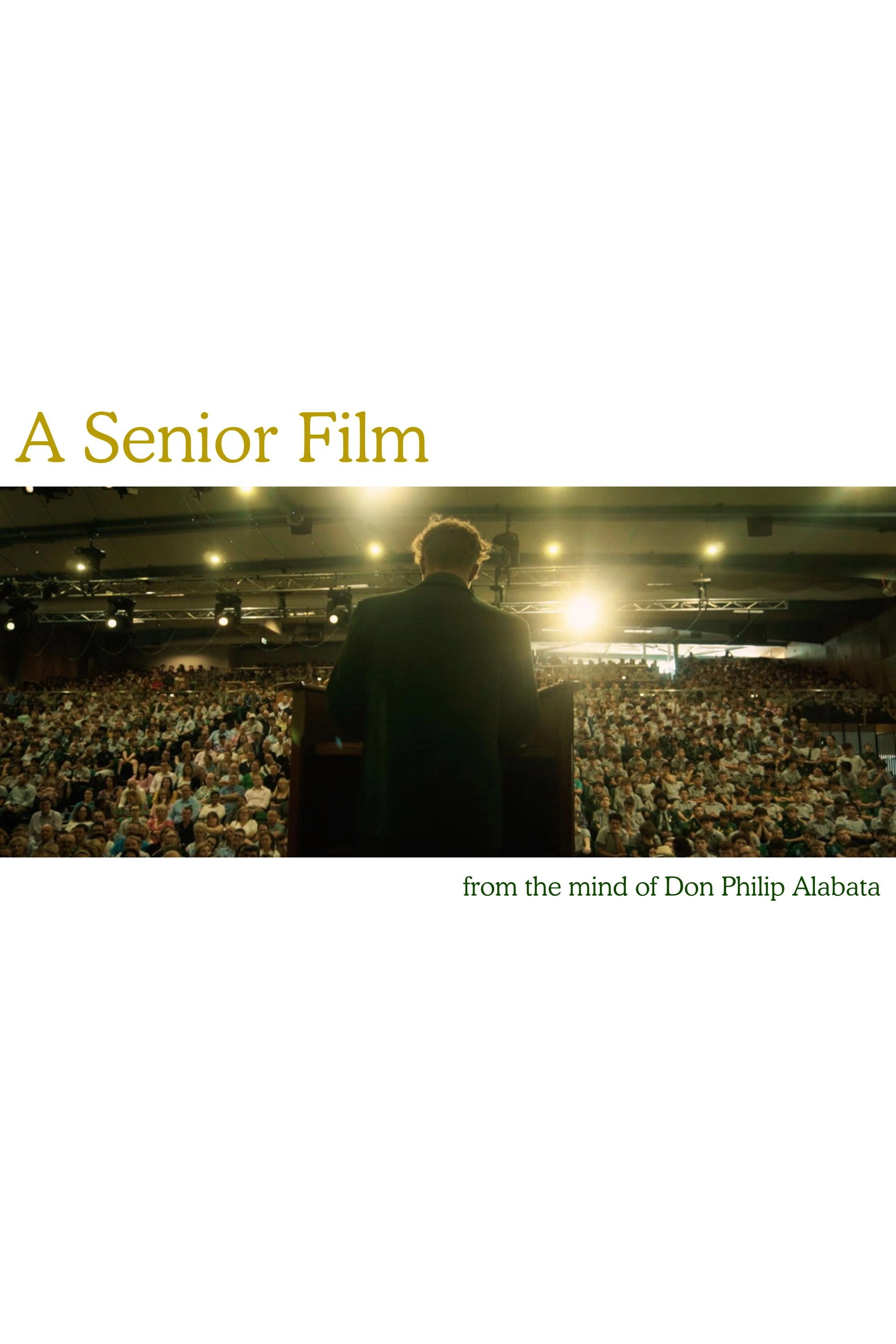 A Senior Film