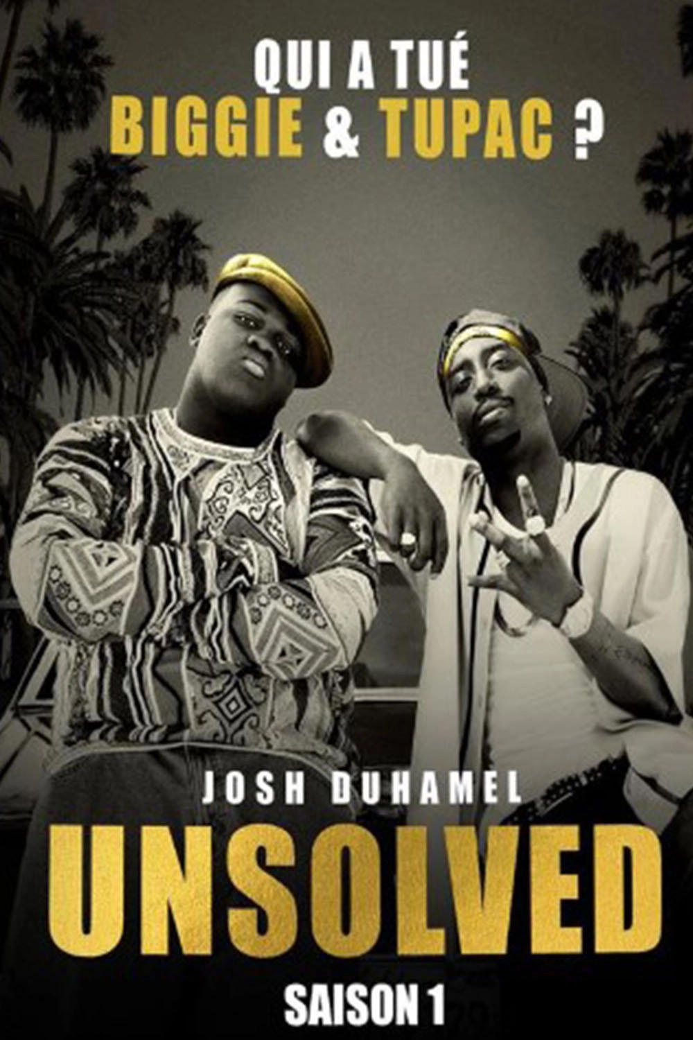 Unsolved: The Murders of Tupac and The Notorious B.I.G.