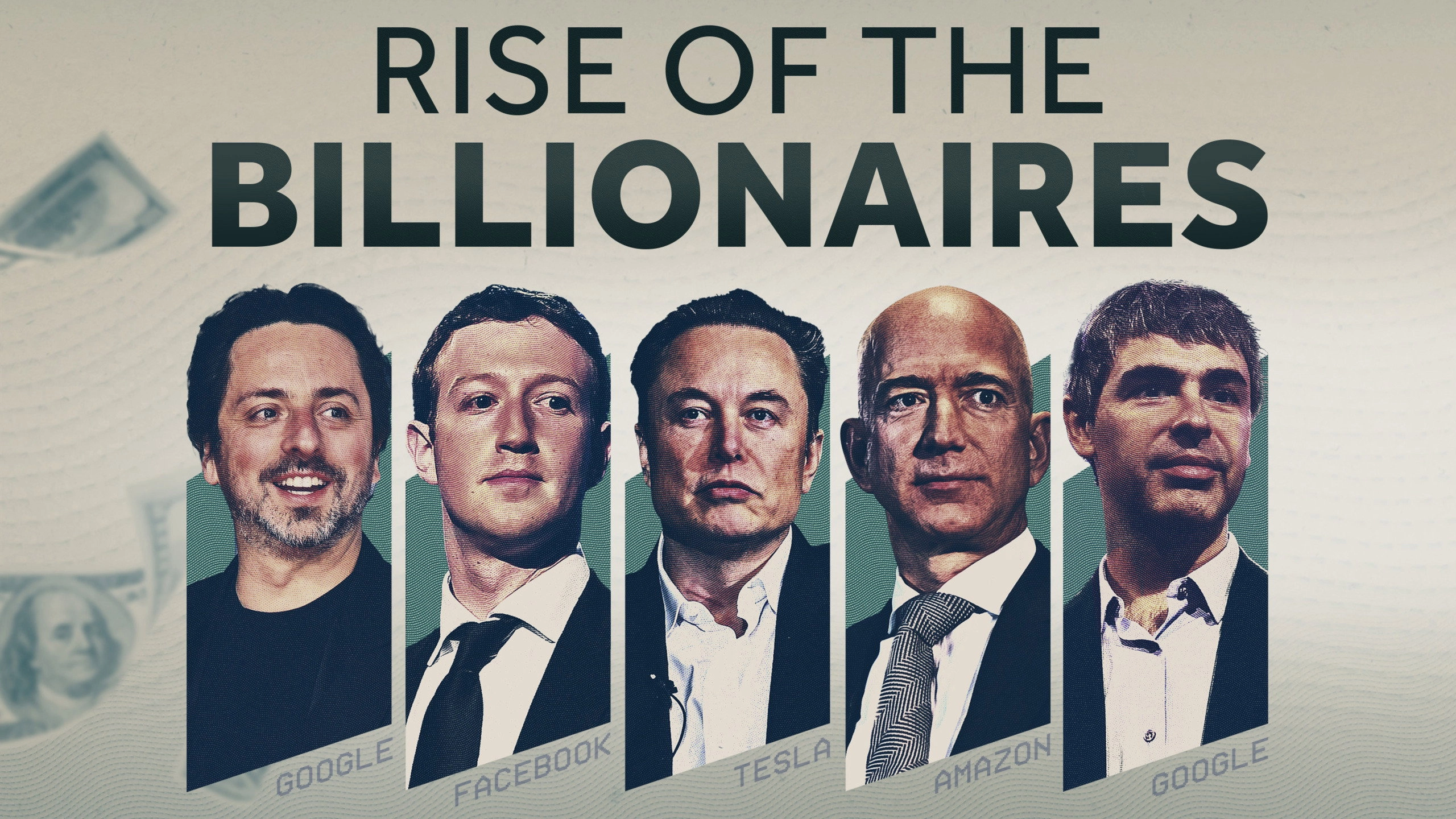 Rise of the Billionaires