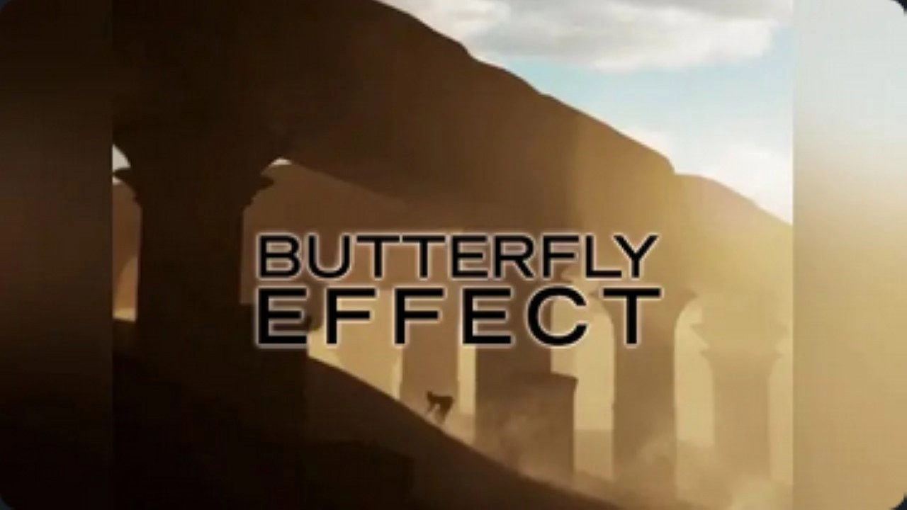 Butterfly Effect