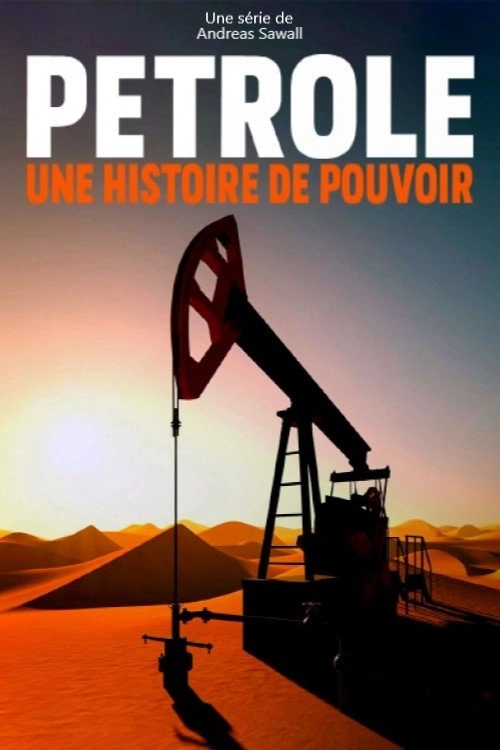 Petrol: A Story of Power
