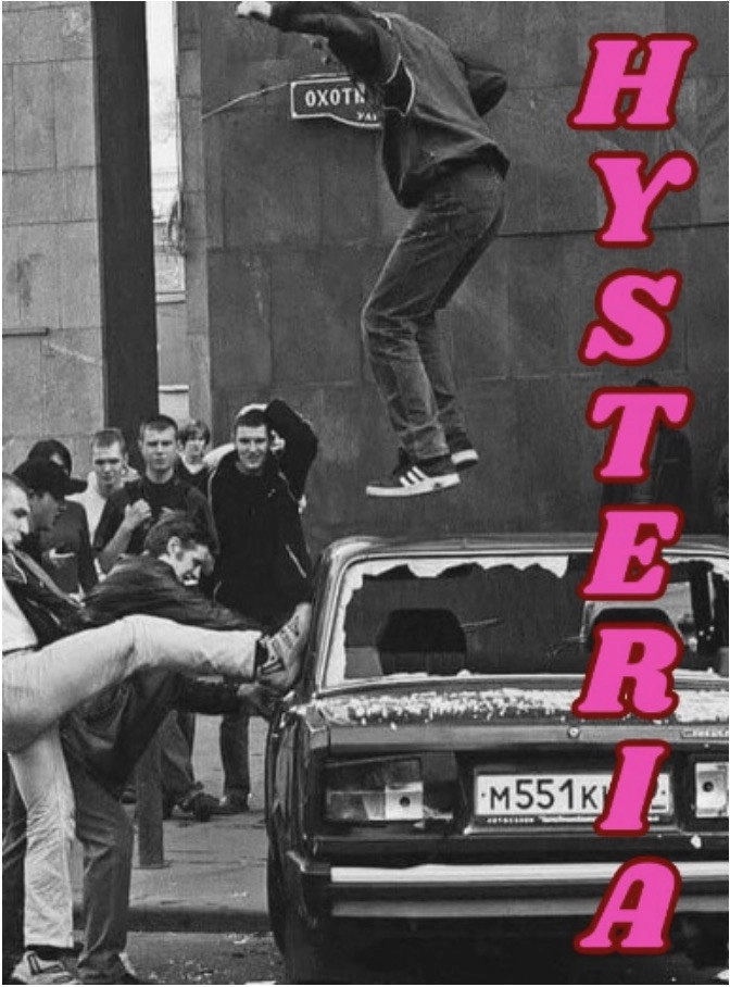 Hysteria