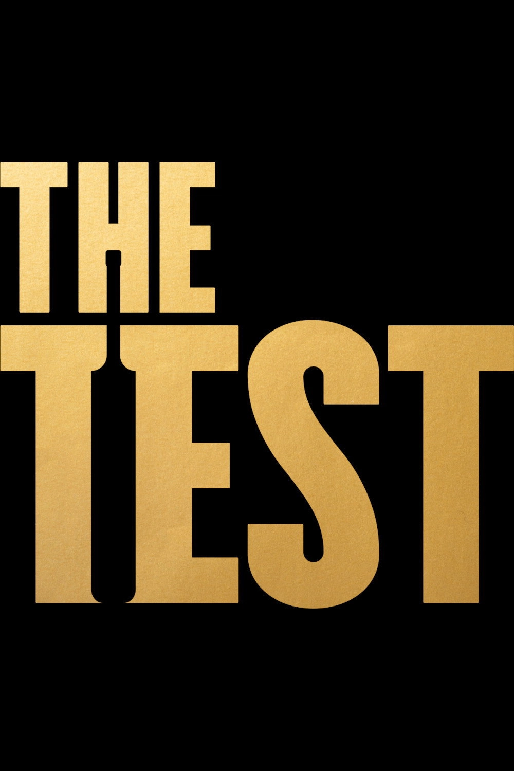 The Test