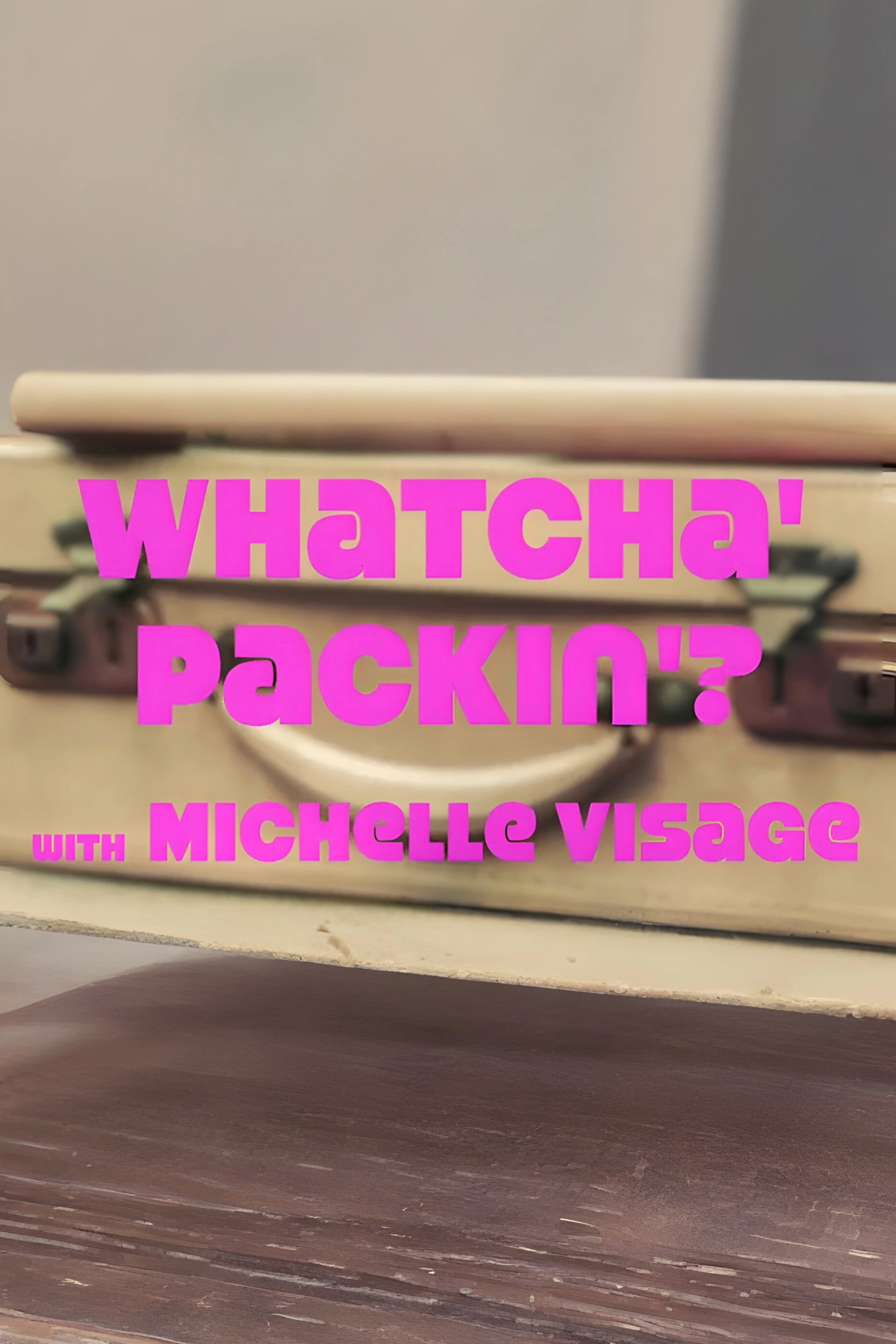 Whatcha Packin'