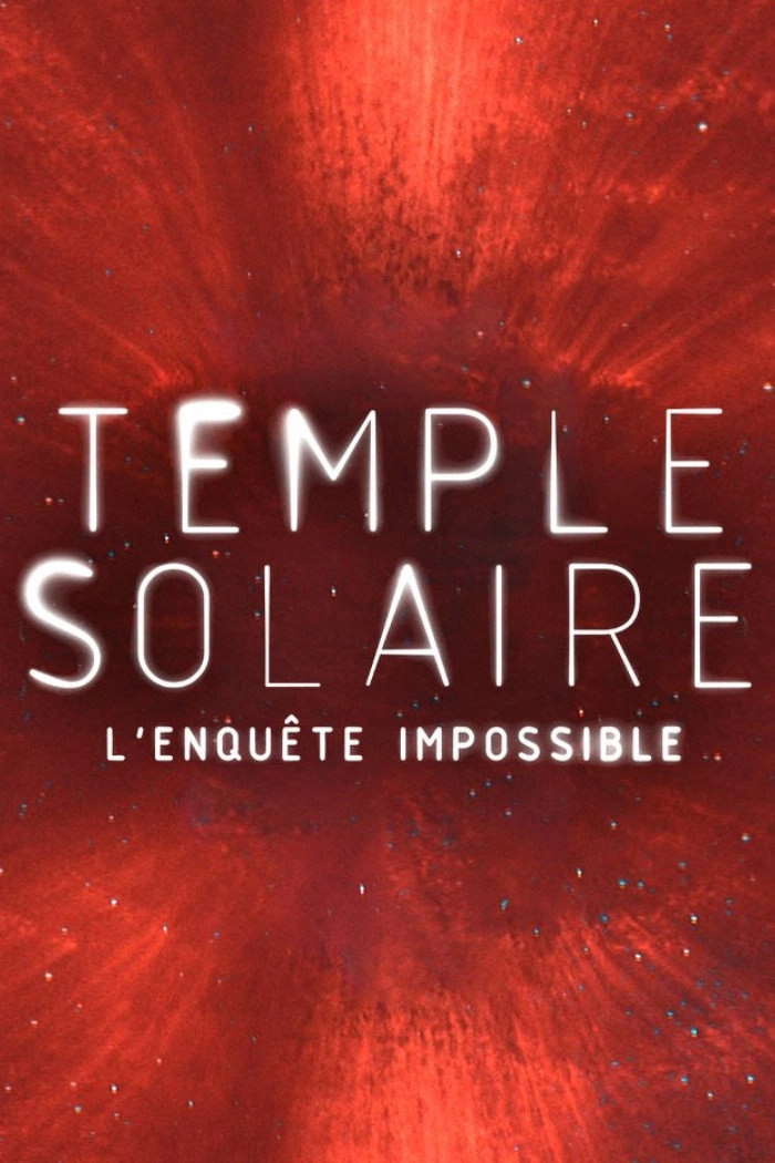 Ordre du Temple solaire : L'enquête impossible