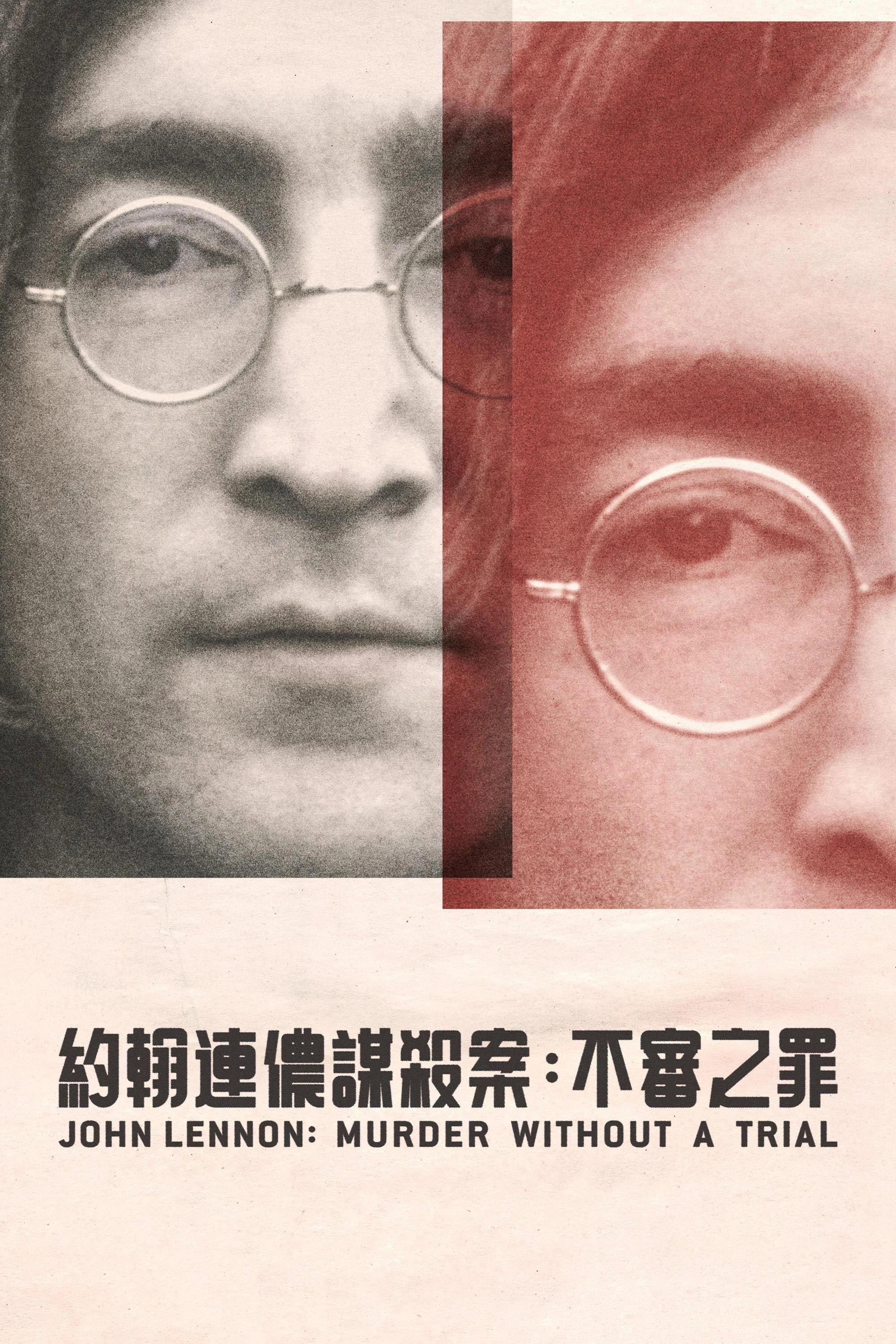 John Lennon: Murder Without a Trial