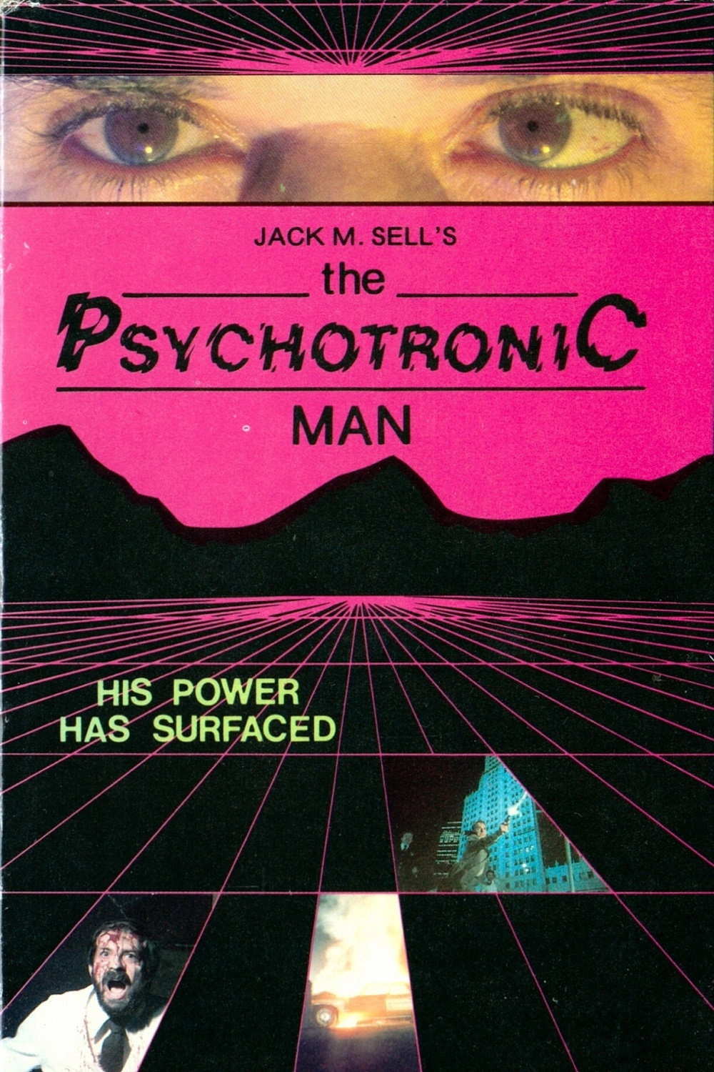The Psychotronic Man