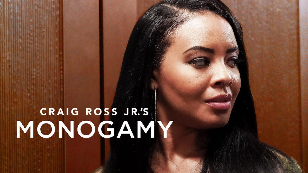 Craig Ross Jr.'s Monogamy