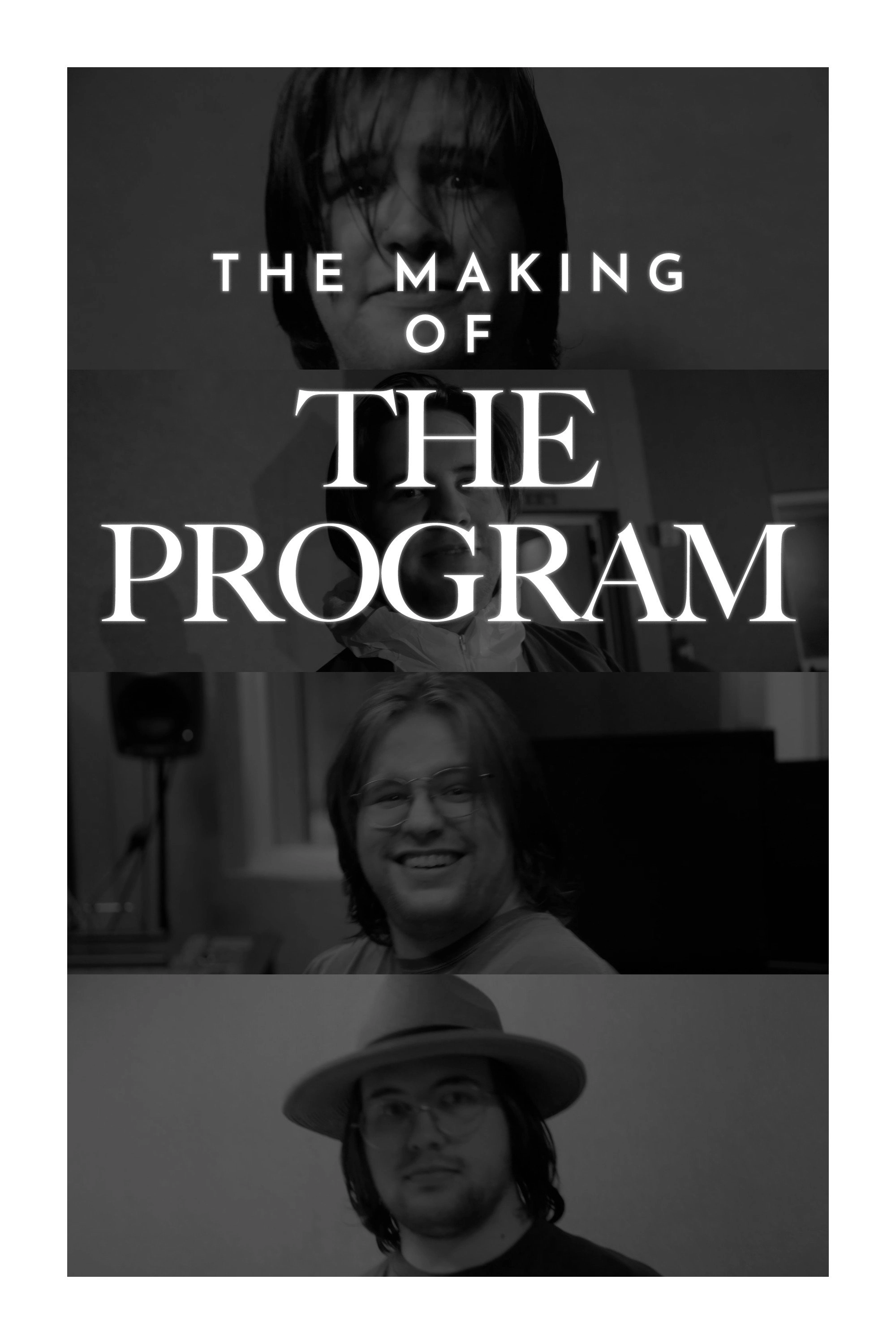 The Making of The Program