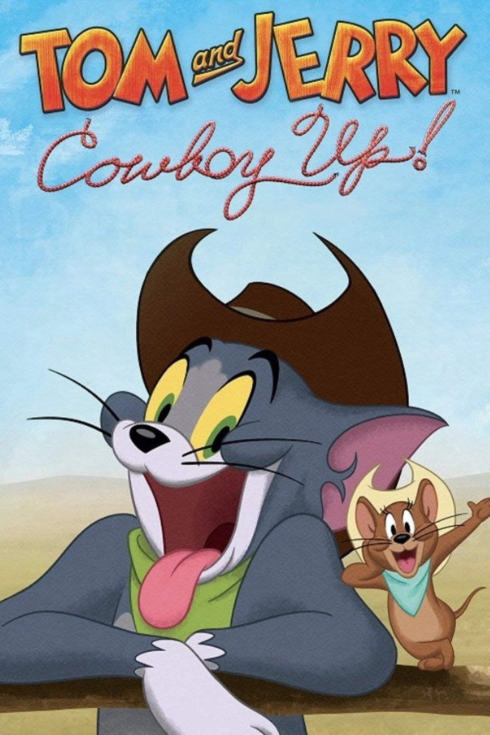 Tom and Jerry Cowboy Up!