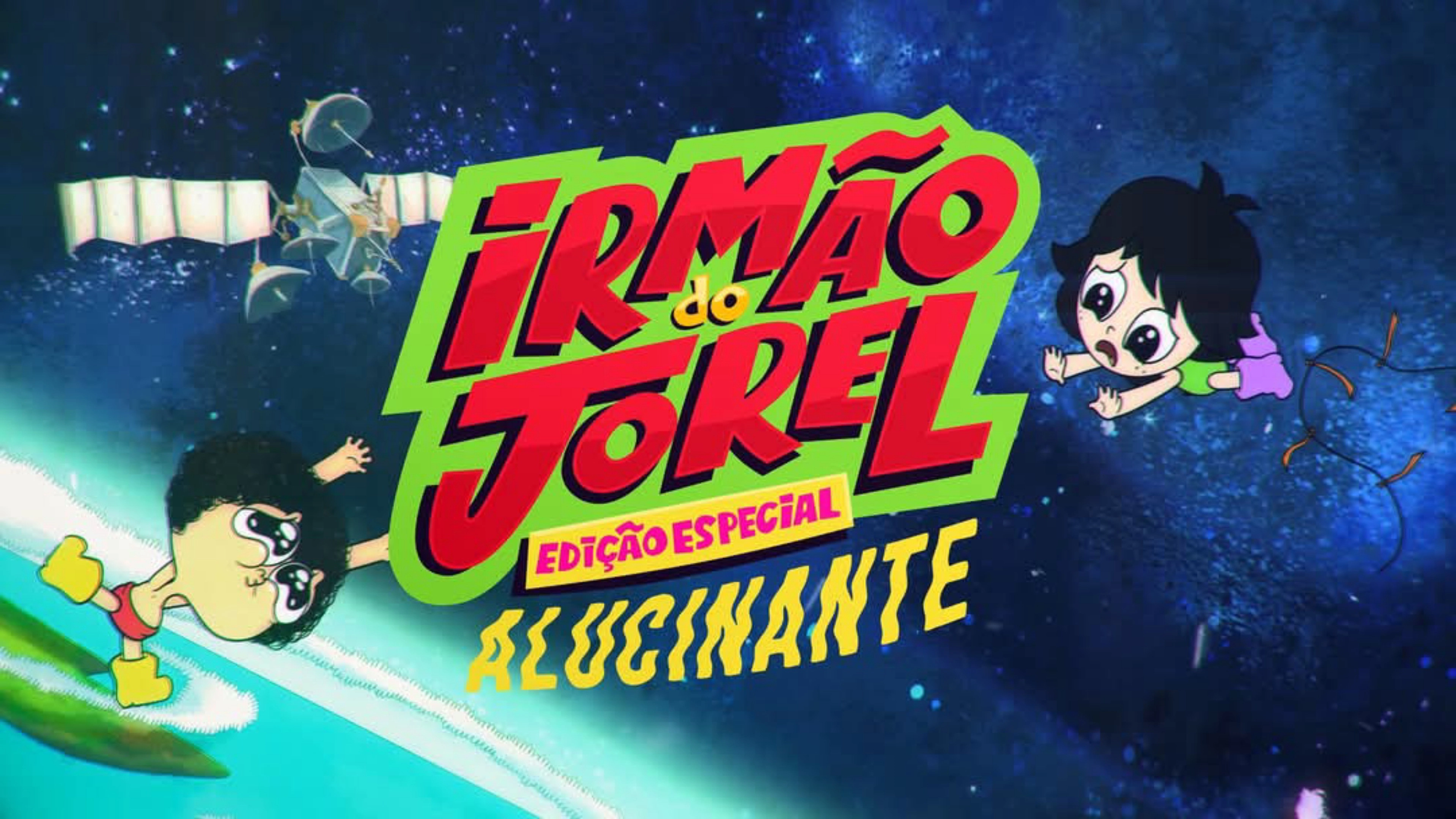 Irmão do Jorel Edição Especial Alucinante