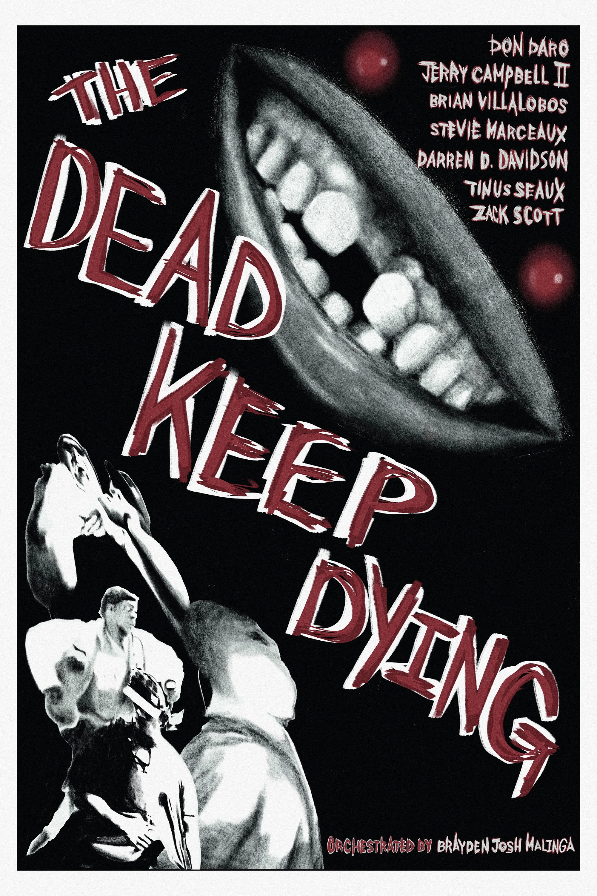 The Dead Keep Dying