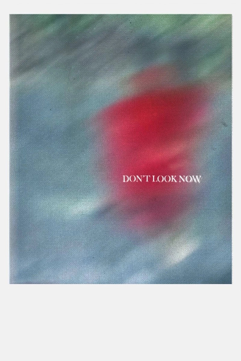 Don't Look Now
