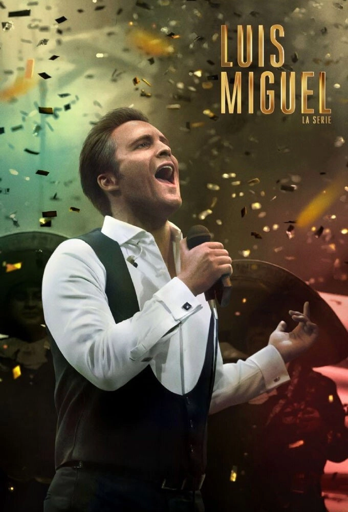 Luis Miguel: The Series