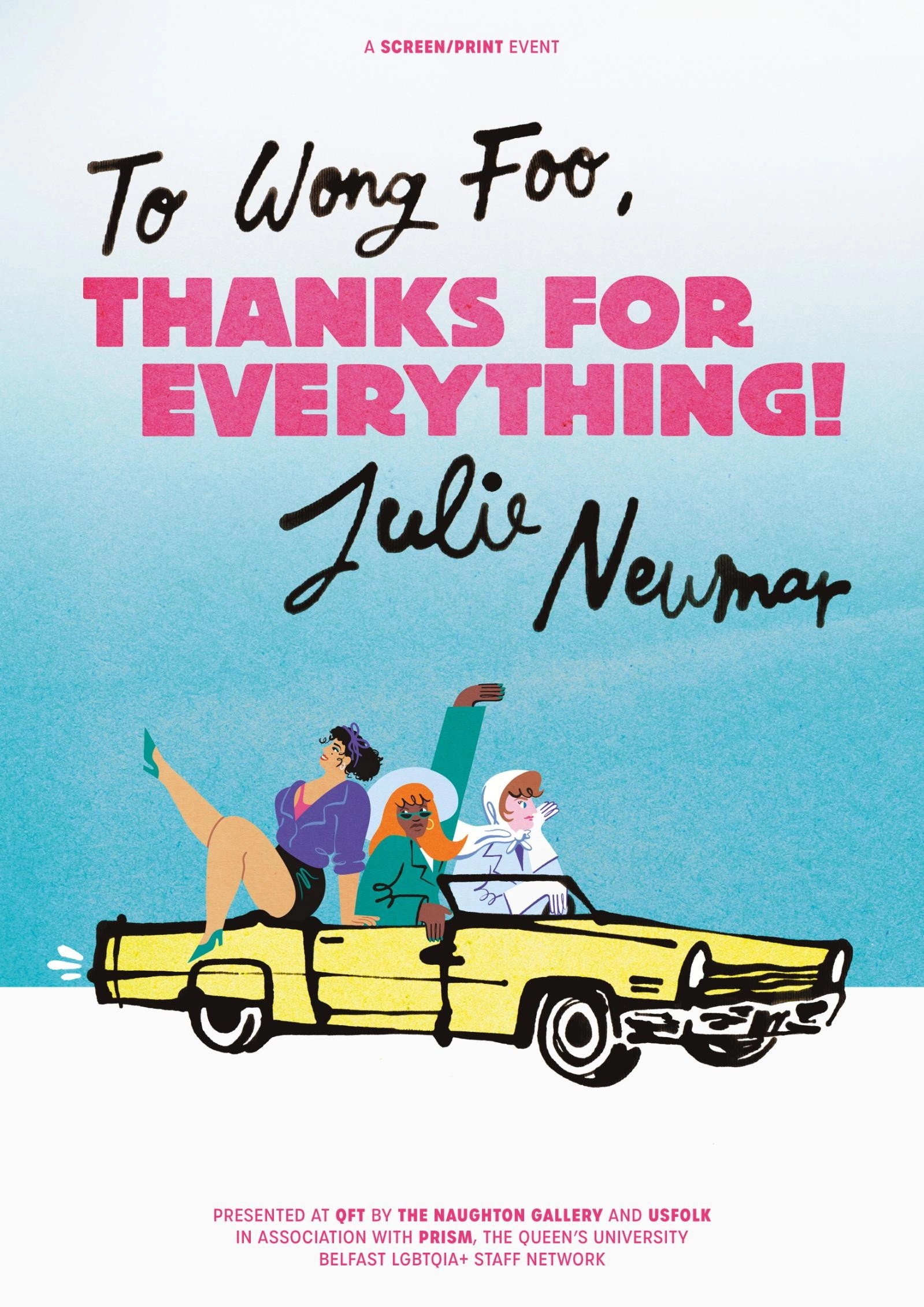 To Wong Foo, Thanks for Everything! Julie Newmar