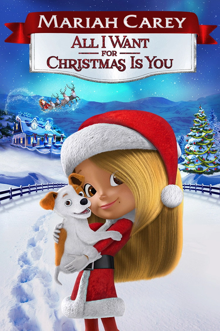 Mariah Carey's All I Want for Christmas Is You
