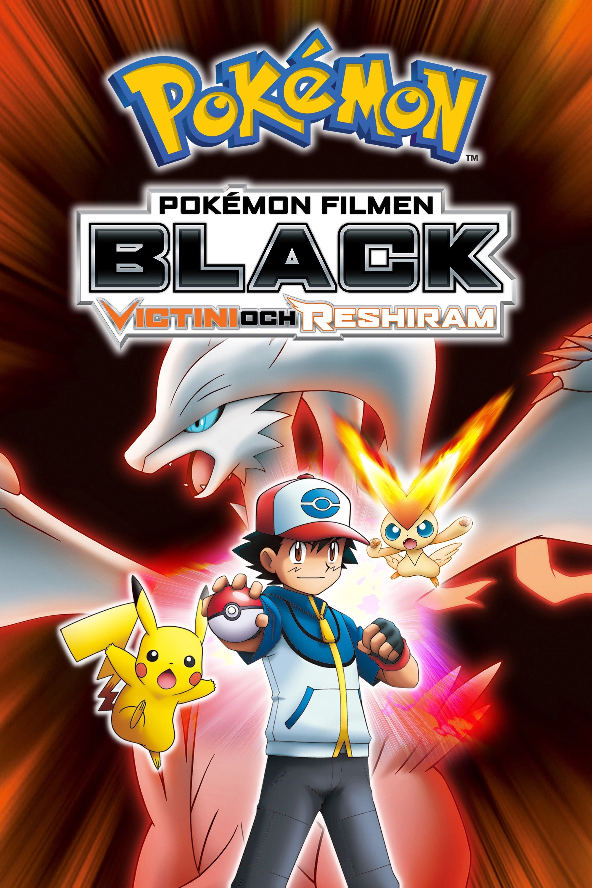 Pokémon the Movie: Black - Victini and Reshiram