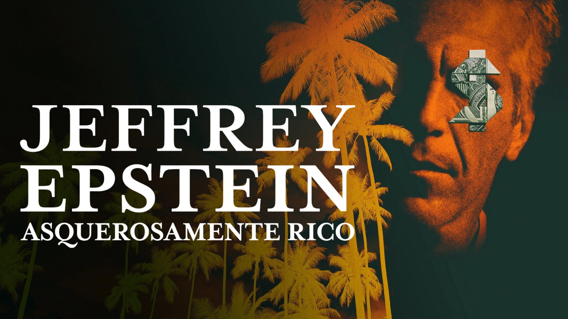 Jeffrey Epstein: Filthy Rich