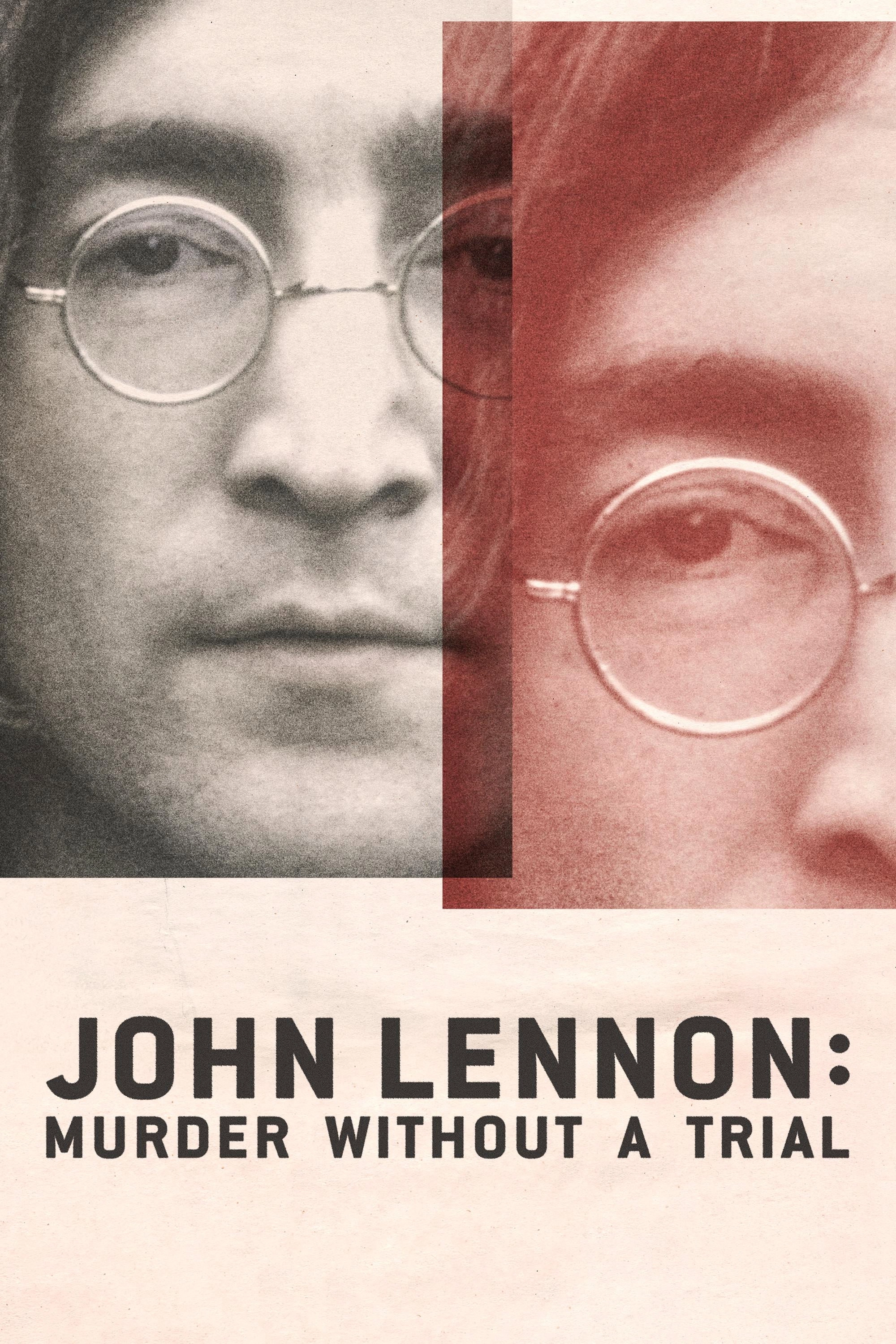 John Lennon: Murder Without a Trial