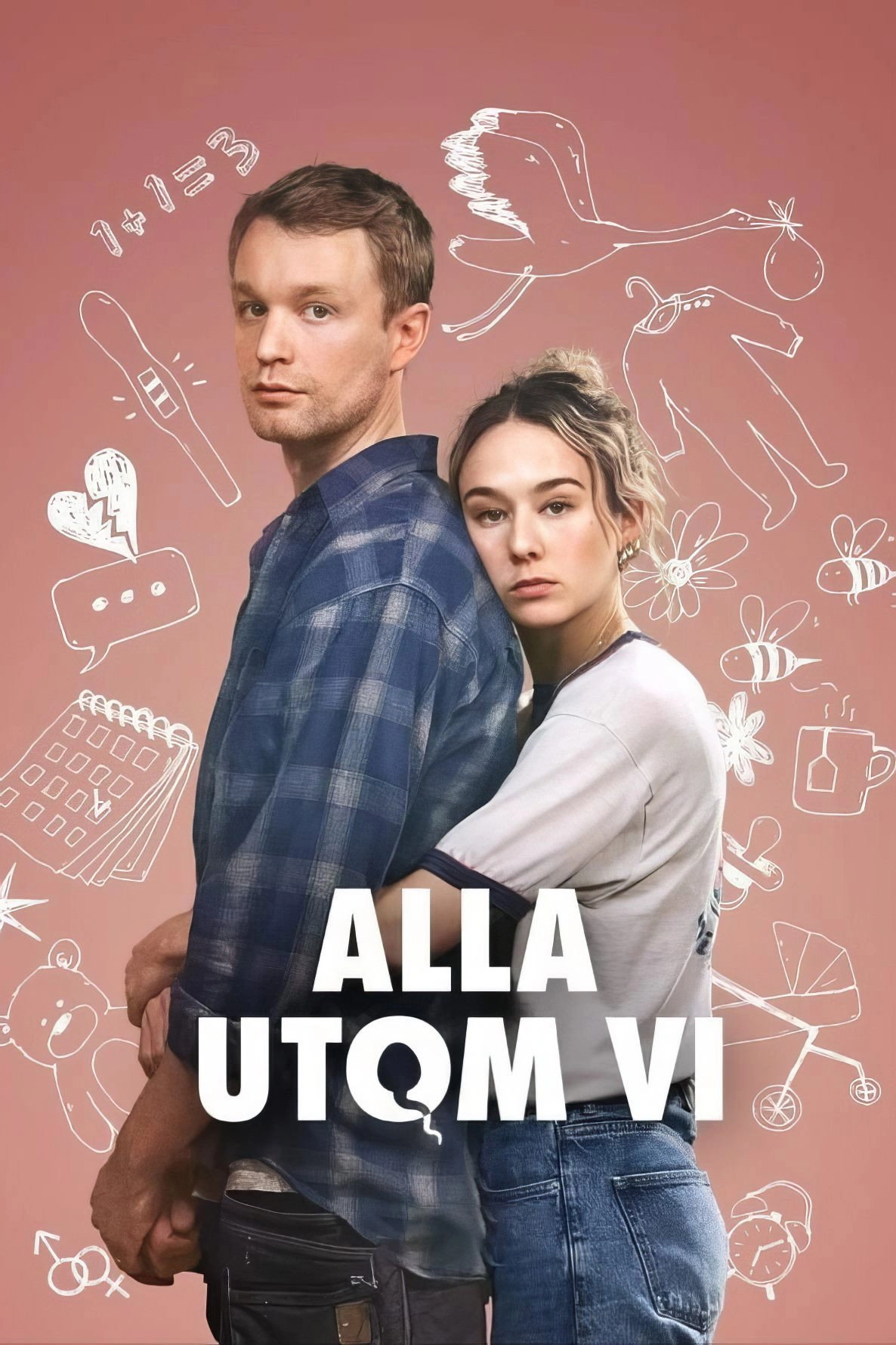 Alla utom vi