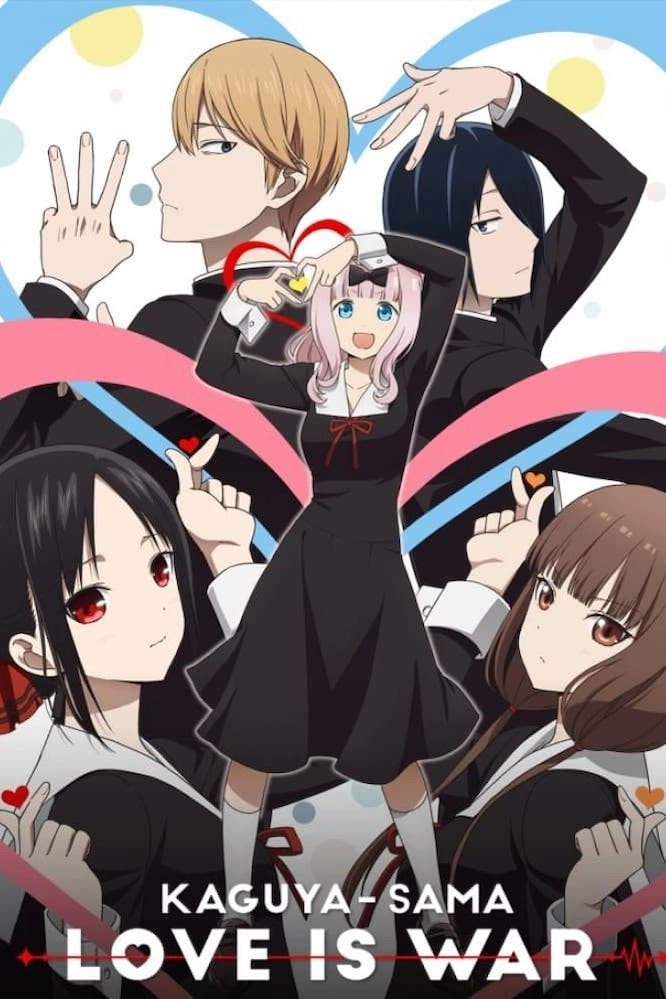 Kaguya-sama: Love Is War