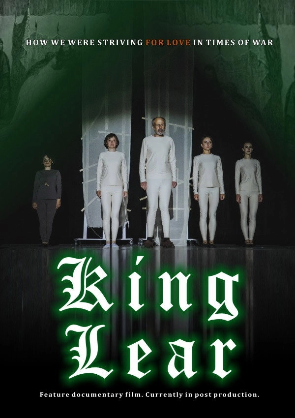 King Lear: How We Looked for Love During the War