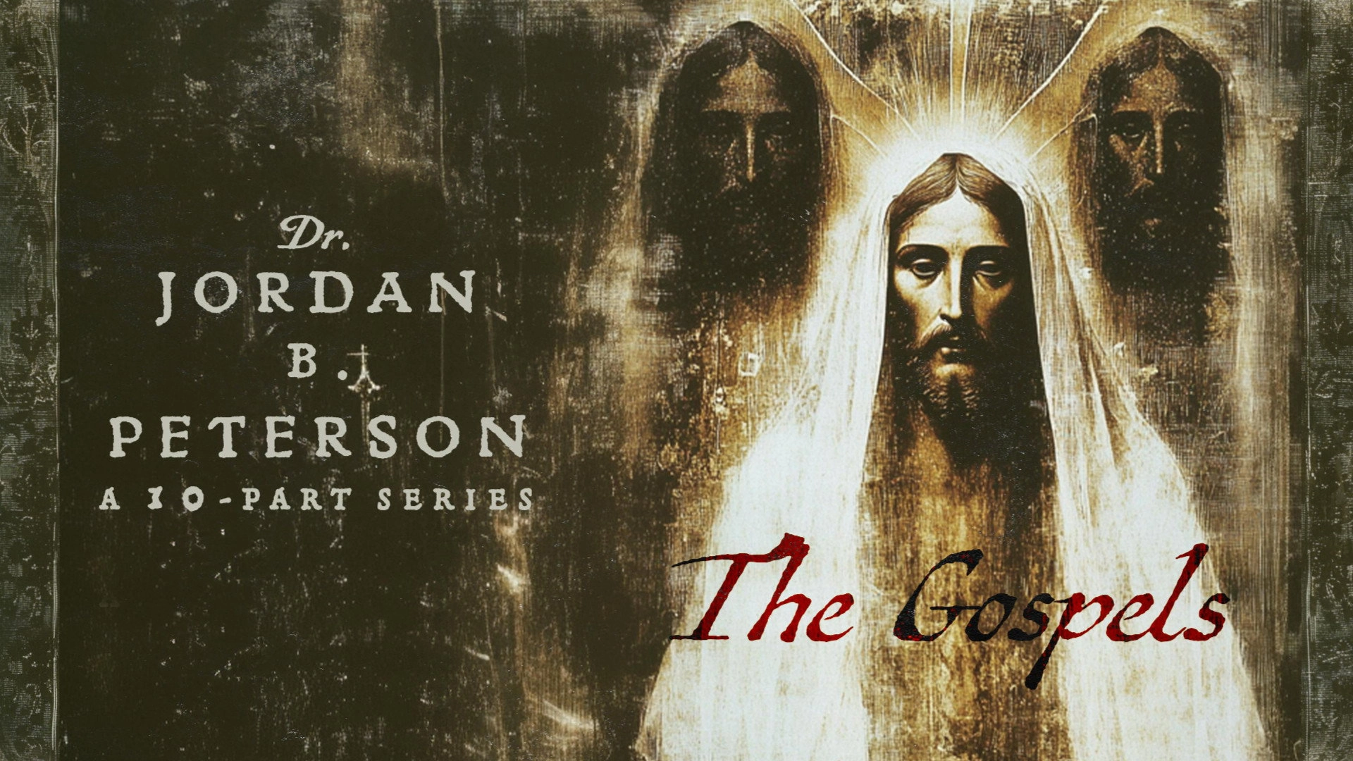 The Gospels