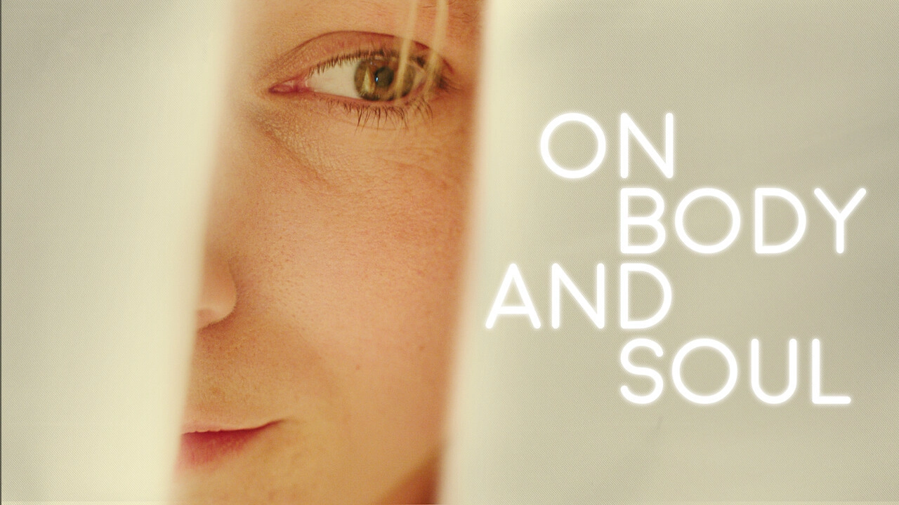 On Body and Soul