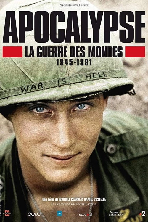 Apocalypse: War of Worlds (1945-1991)