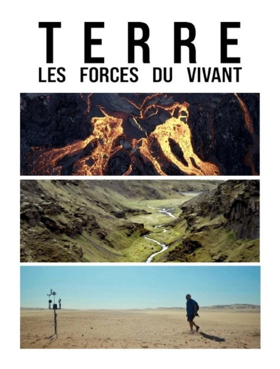 Terre, Les Forces du Vivant