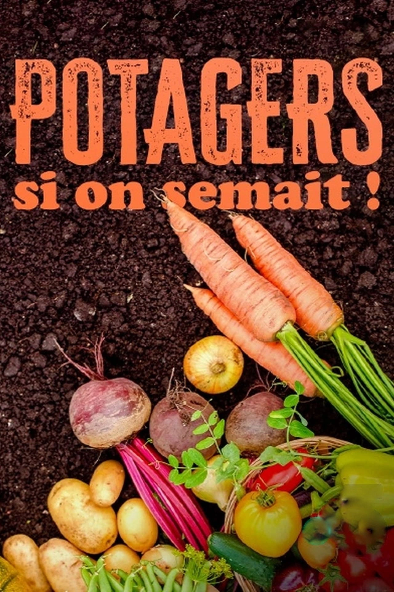 Potagers : Si on semait !