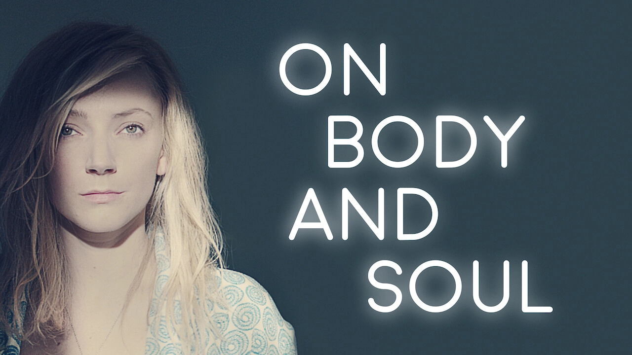 On Body and Soul