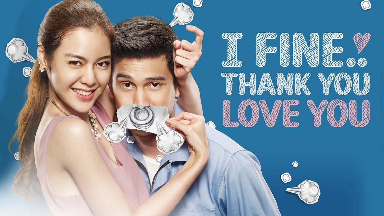 I Fine..Thank You..Love You