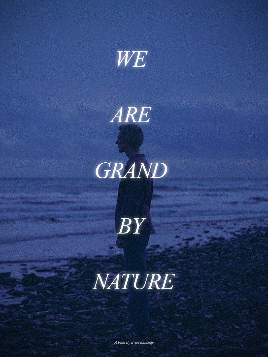 We Are Grand By Nature
