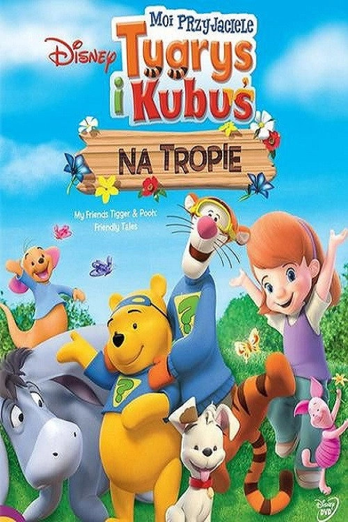 My Friends Tigger & Pooh: Friendly Tails