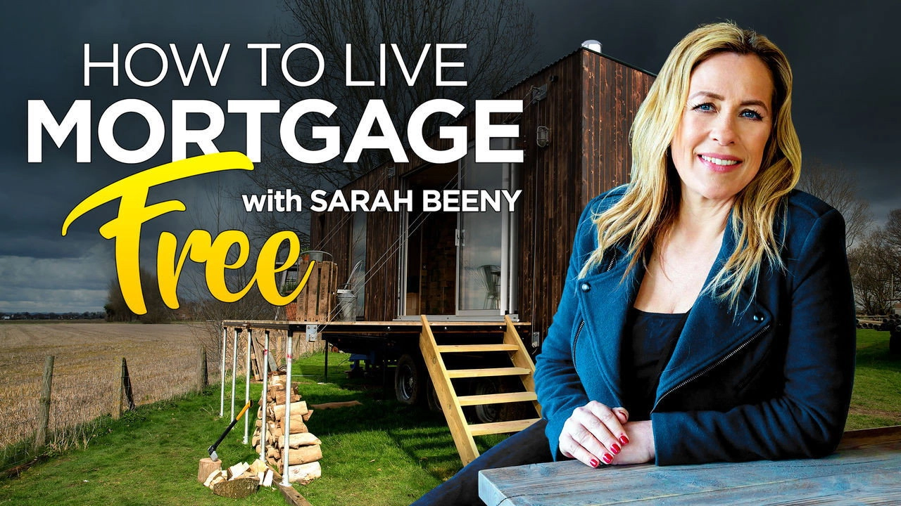 How to Live Mortgage Free with Sarah Beeny