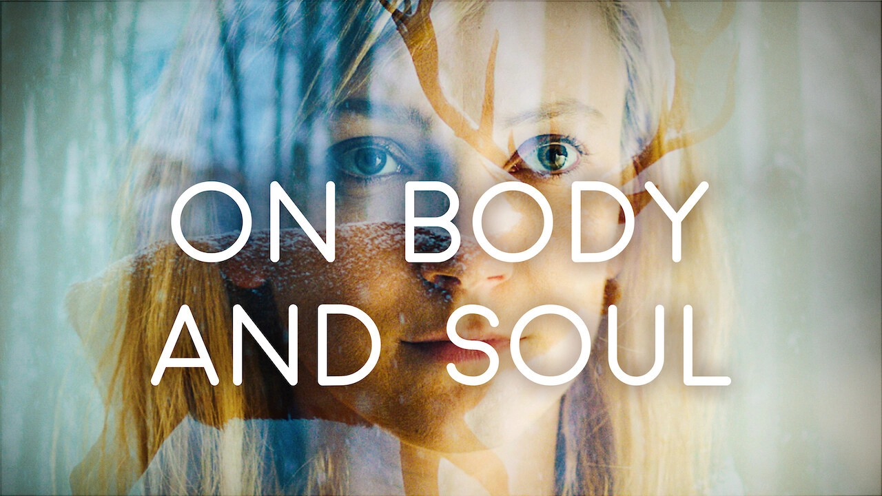 On Body and Soul