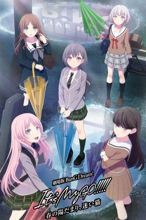 BanG Dream! It's MyGO!!!!! Movie
