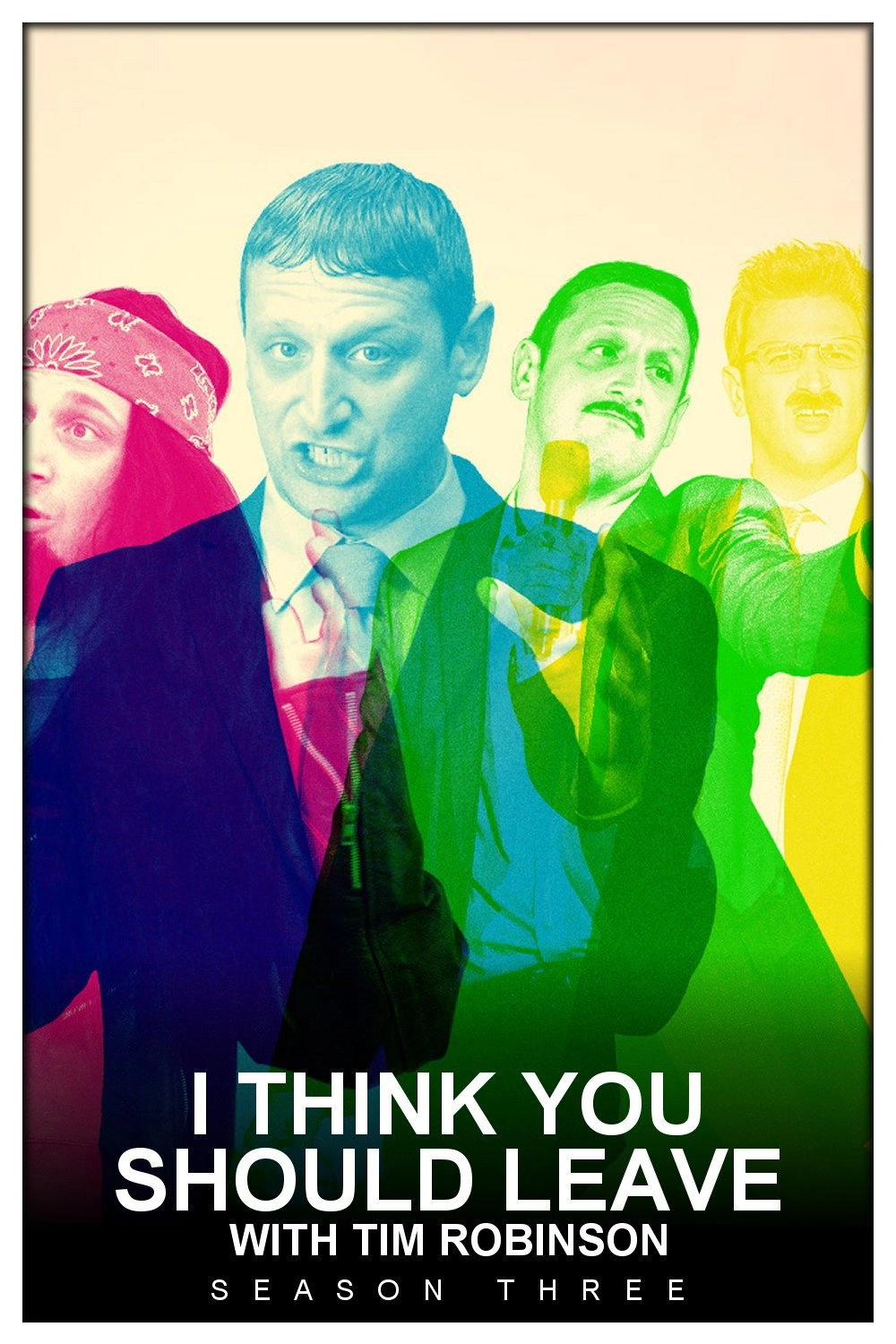 I Think You Should Leave with Tim Robinson