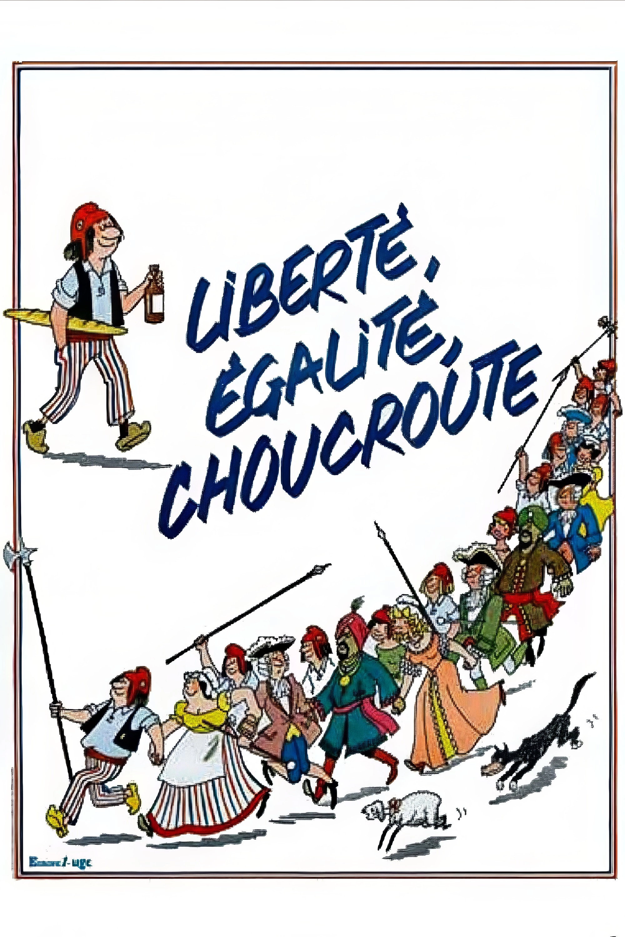 Liberté, égalité, choucroute