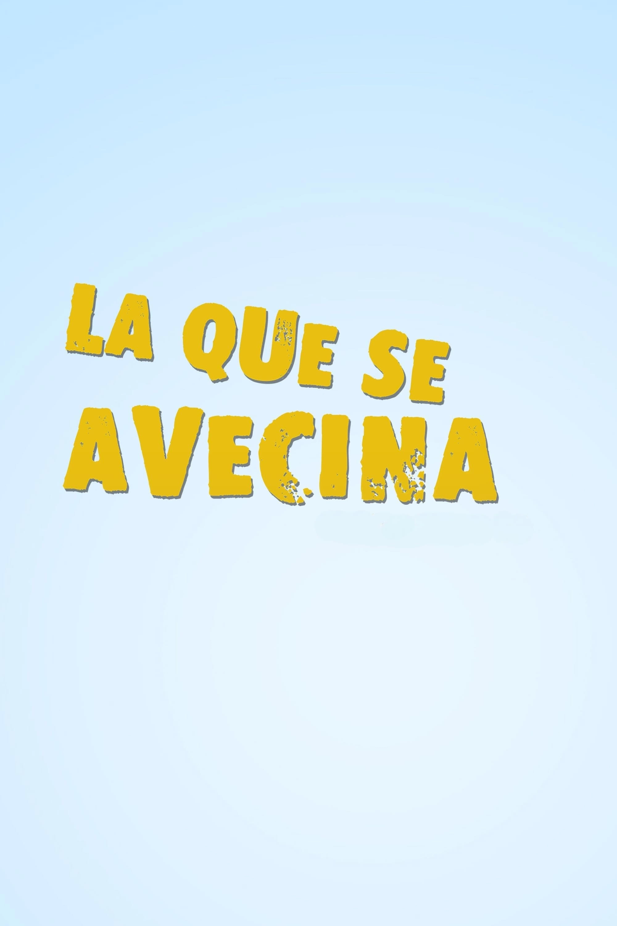 La que se avecina