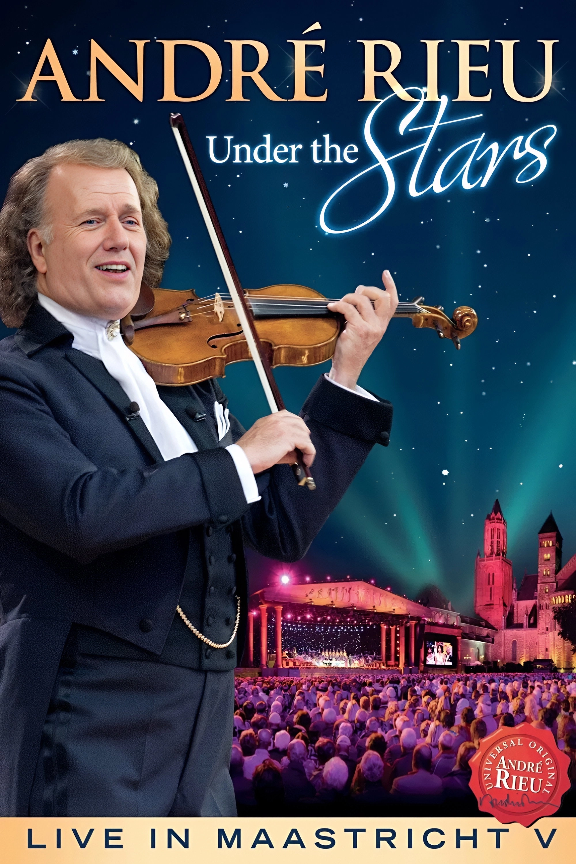 André Rieu - Under The Stars: Live In Maastricht V