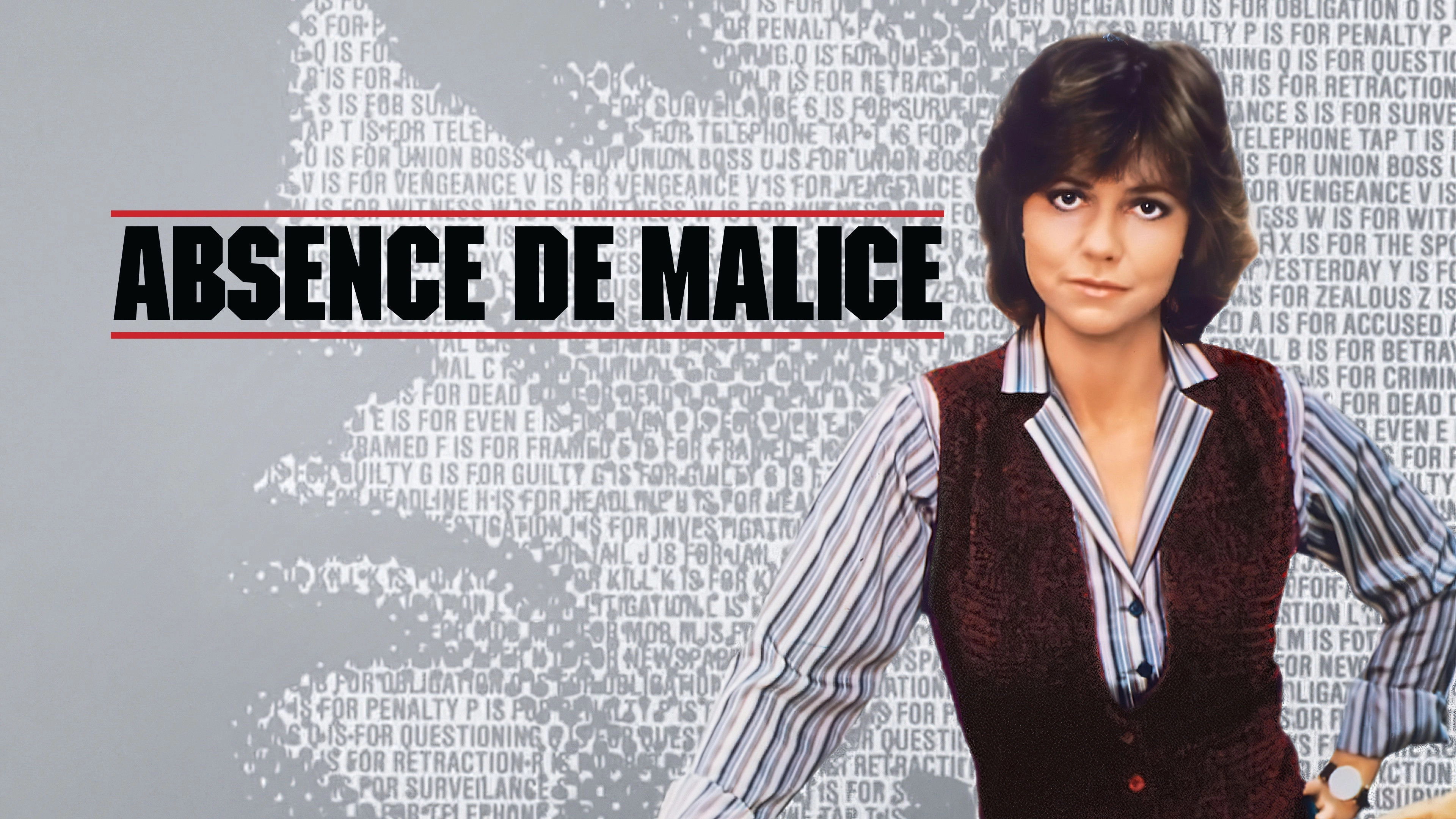 Absence of Malice