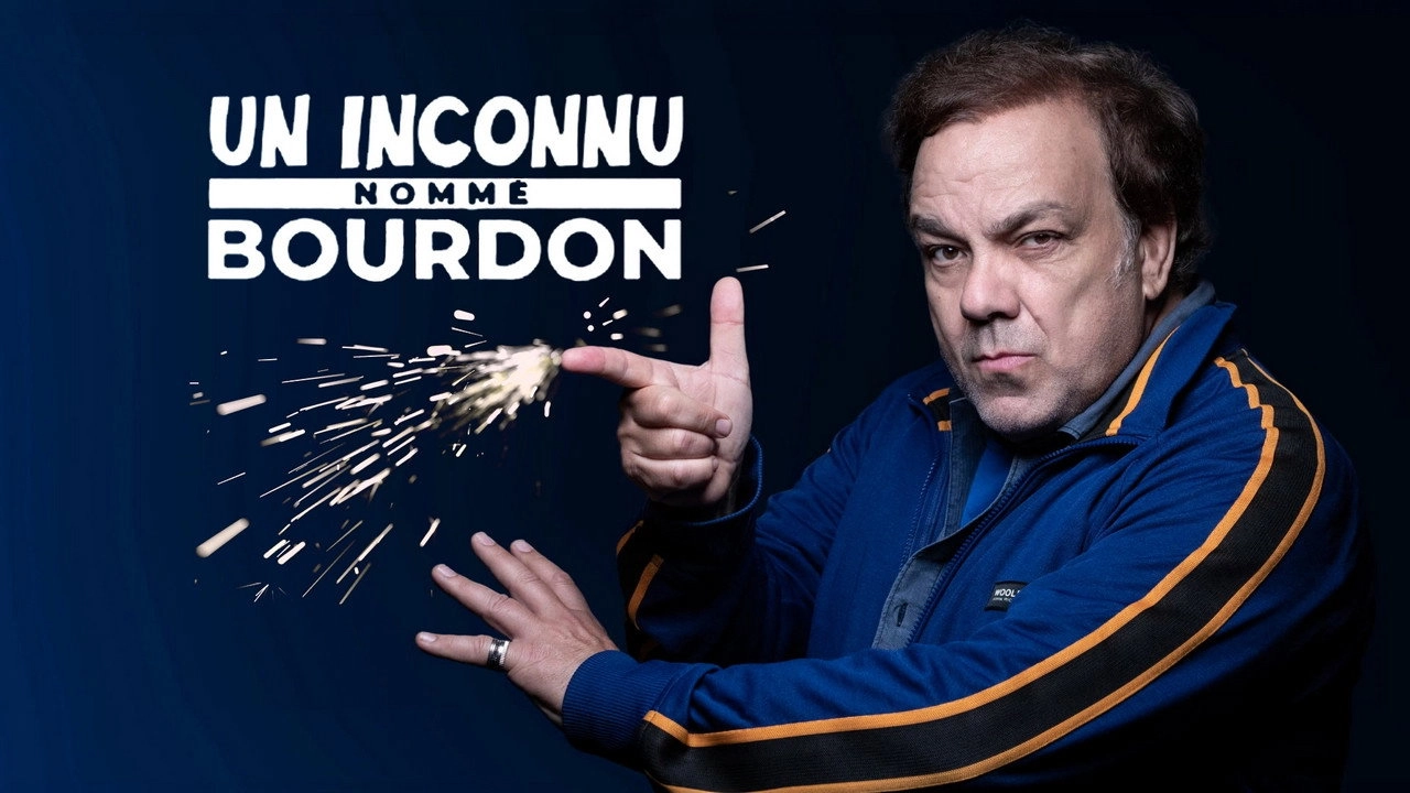 Un Inconnu nommé Bourdon