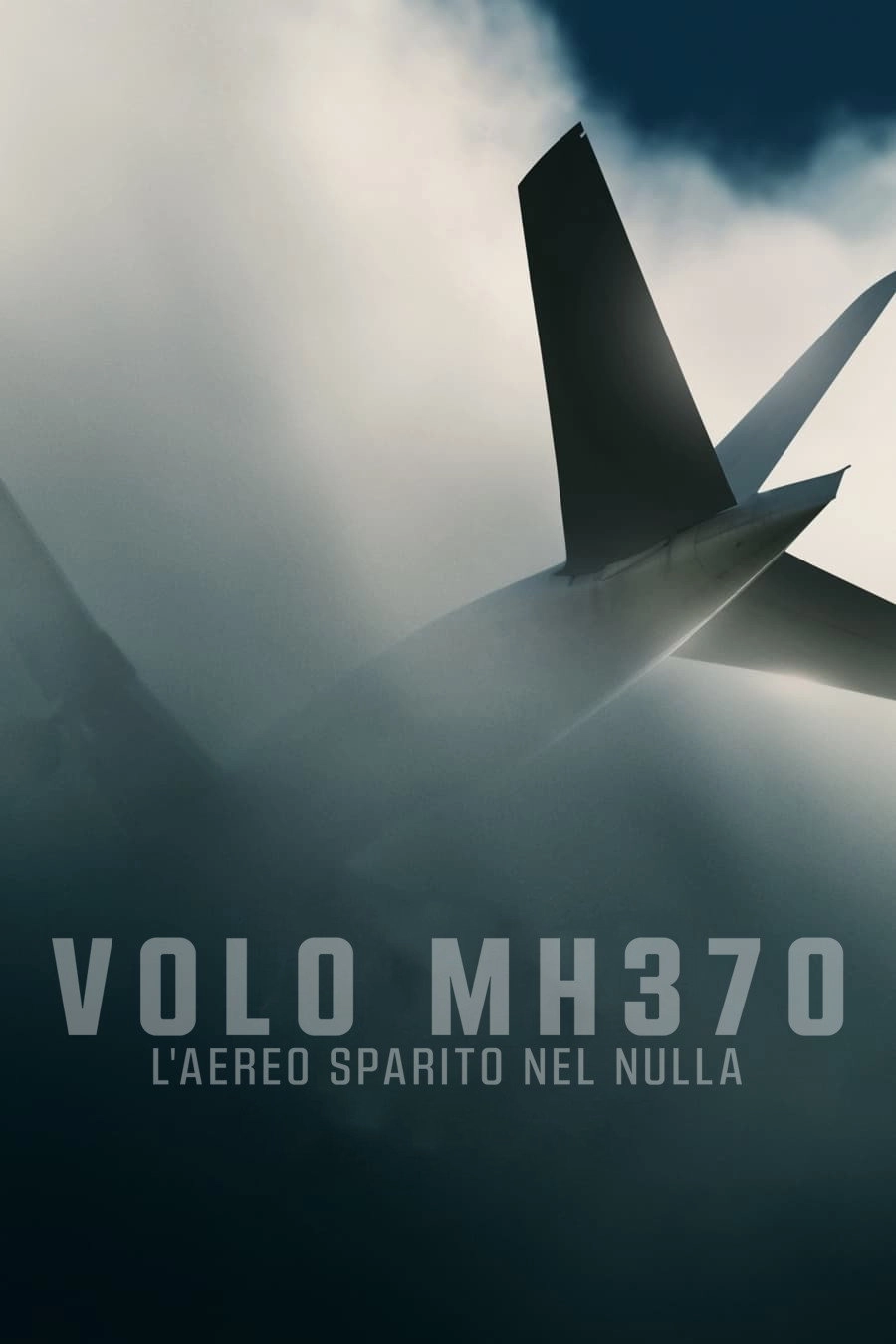 MH370: The Plane That Disappeared