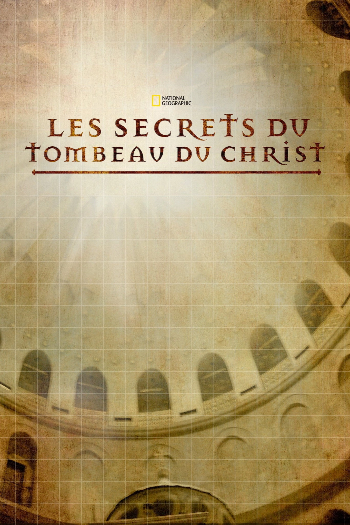 Secrets of Christ's Tomb
