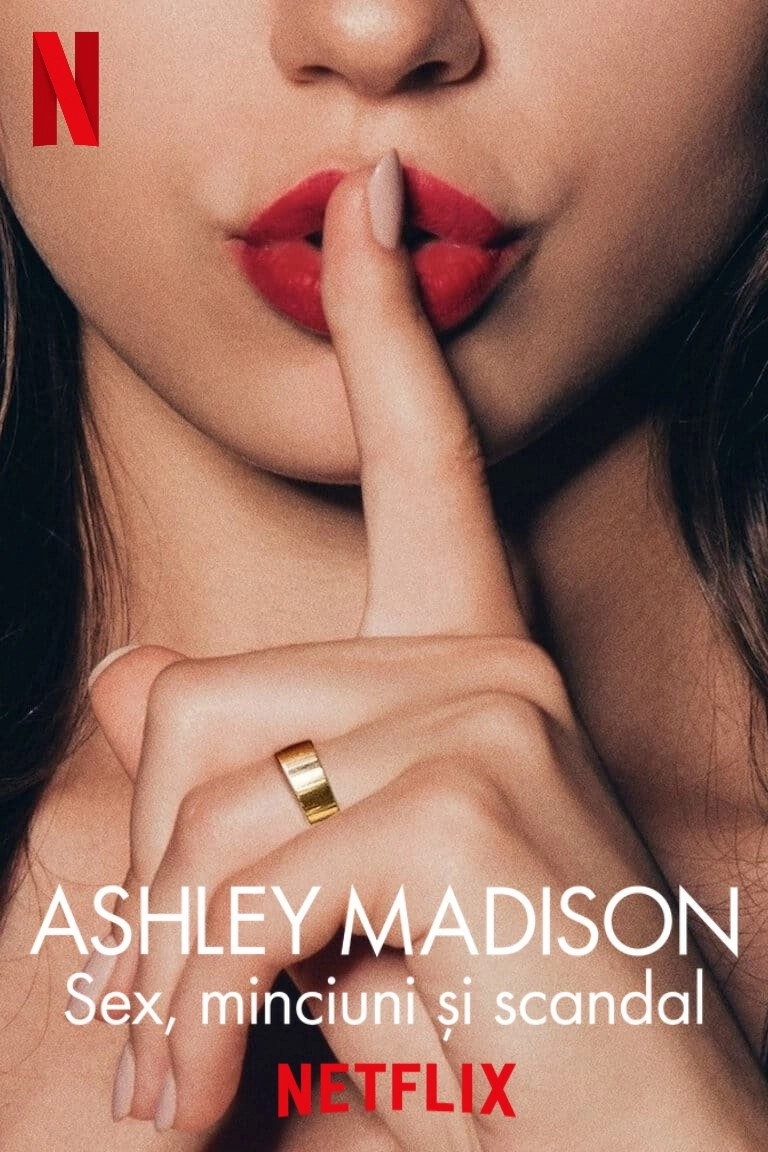 Ashley Madison: Sex, Lies & Scandal