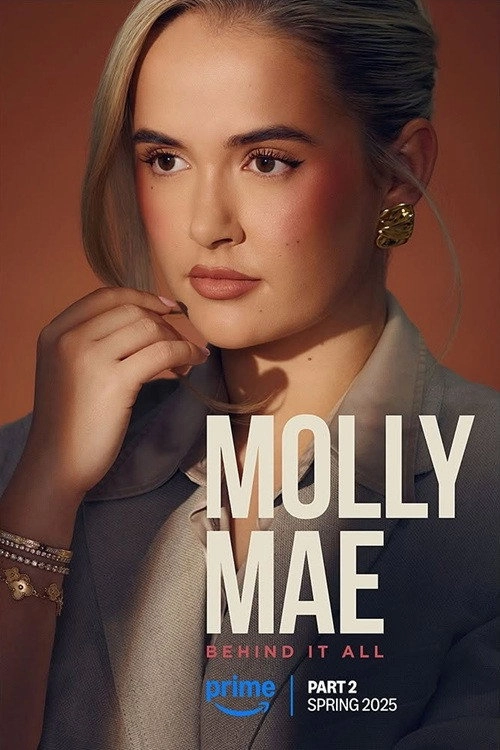 Molly-Mae: Behind It All