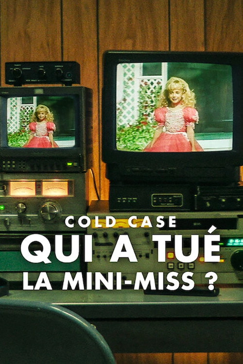 Cold Case: Who Killed JonBenét Ramsey