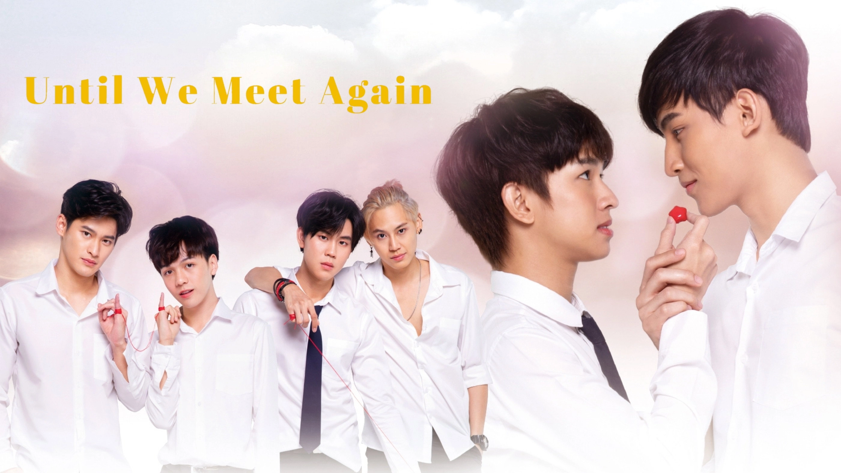 Until We Meet Again